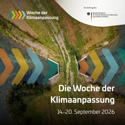 Werbeposter Zentrum für Klimaanpassung © ZKA Werbeposter Zentrum für Klimaanpassung, Hinweis zur Woche der Klimaanpassung 2026